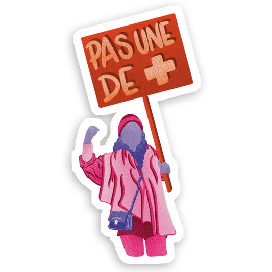 Stickers Holographique Pas une de +